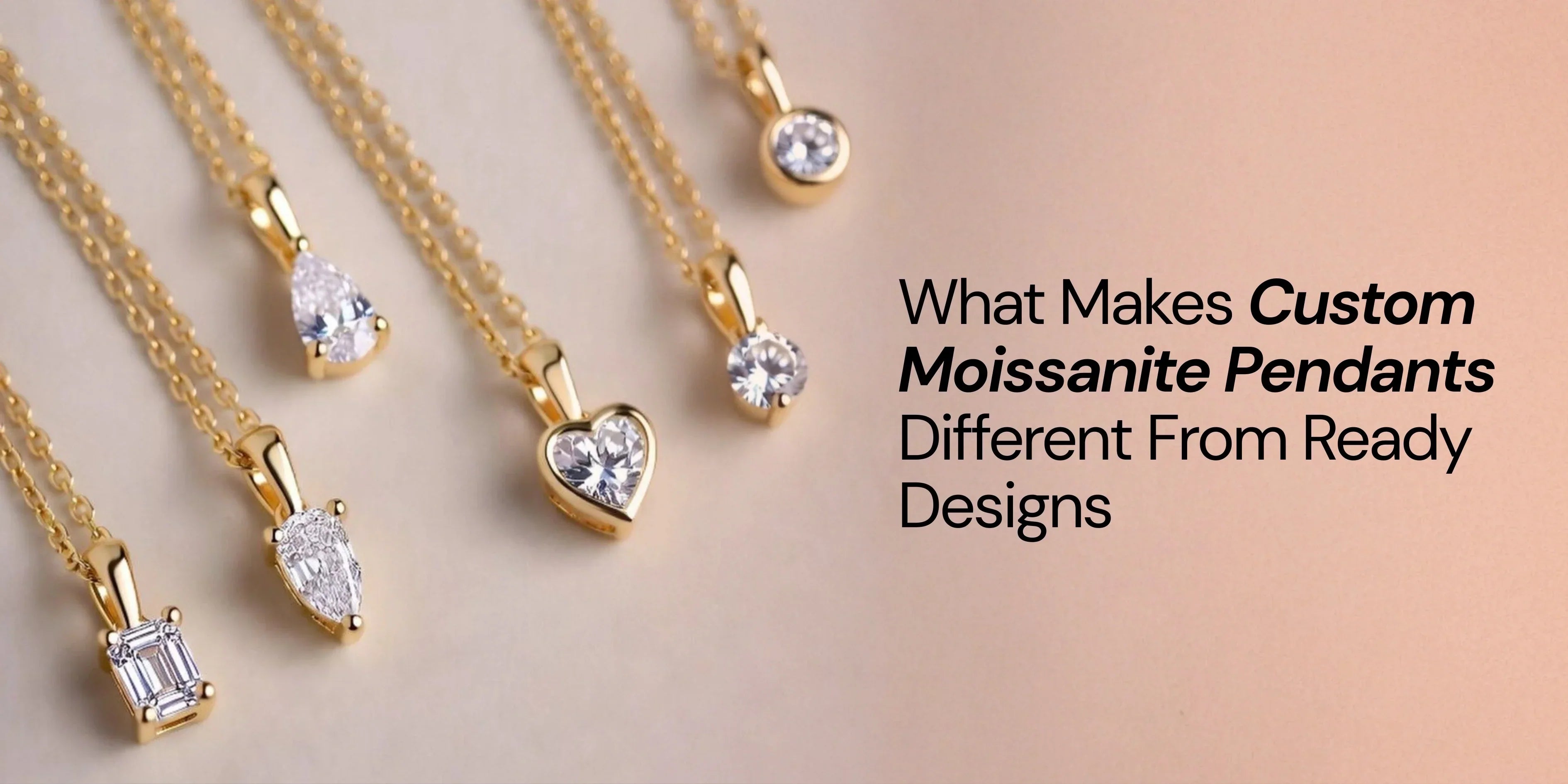 Custom Moissanite Pendants